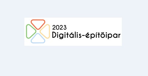 Digitális Építőipar 2023 – Konferencia 2023.02.21-22.