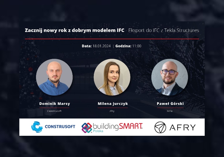 Zacznij nowy rok z dobrym modelem IFC - Eksport do IFC z Tekla Structures