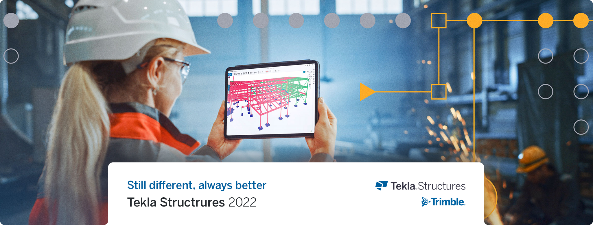 Tekla Structures 2022 je nyní k dispozici