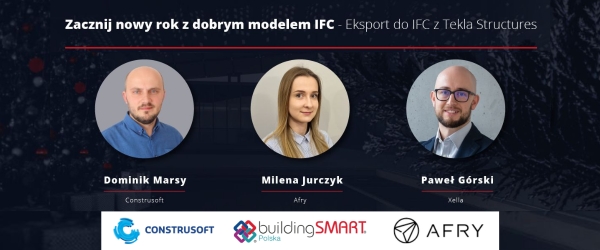 Zacznij nowy rok z dobrym modelem IFC - Eksport do IFC z Tekla Structures