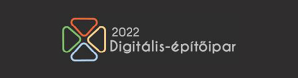 Digitális Építőipar 2022 – Konferencia 2022.02.22. – 2022.02.23.