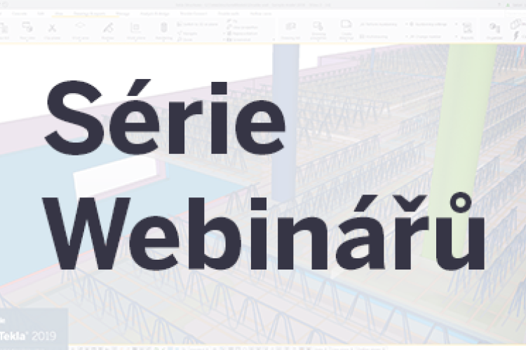 Série webinářů Tekla Structures