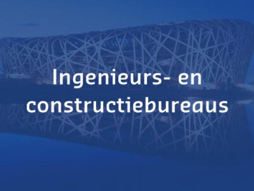 Ingenieurs- en constructiebureaus