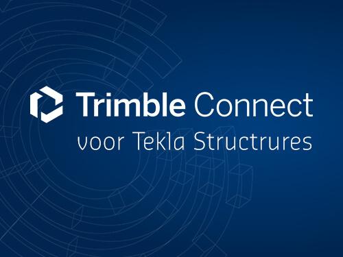 Trimble Connect voor Tekla Structures